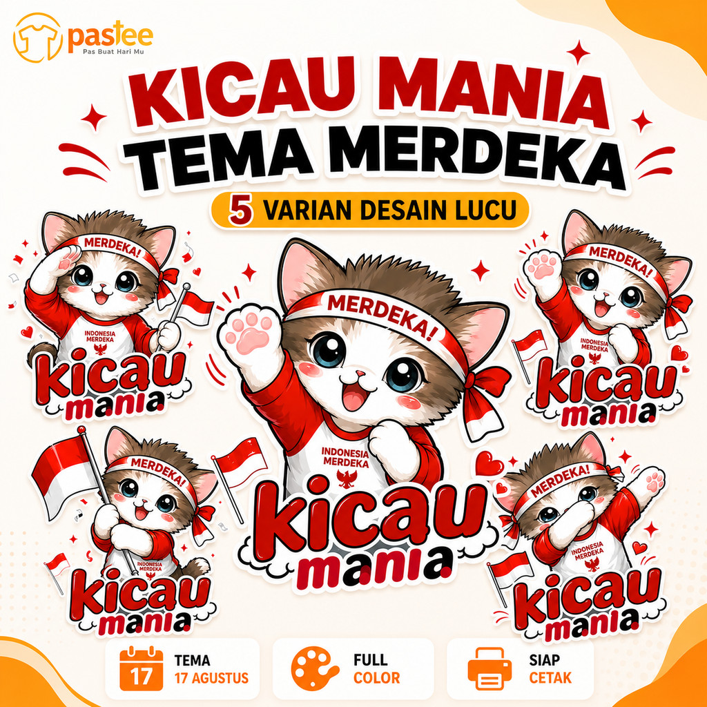 Foto produk Sablon DTF Kucing Mania Tema Merdeka 17 Agustus Transfer Kaos Siap Setrika Full Color PAS.TEE